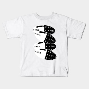 Chill Pill Kids T-Shirt